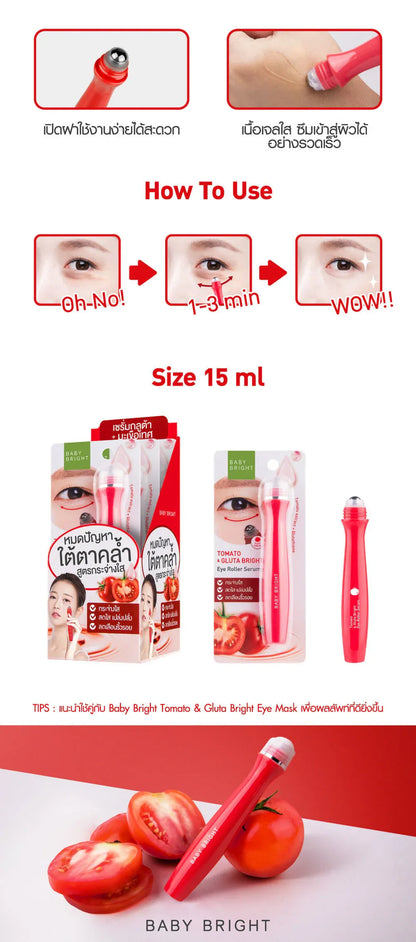 Baby Bright Tomato & Gluta Bright Eye Roller Serum [Y2022] 15ml